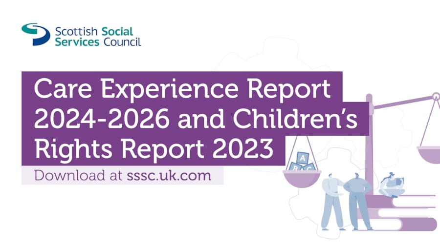 Care Experience Report 2024-2026 and Children’s Rights Report 2023 published today.